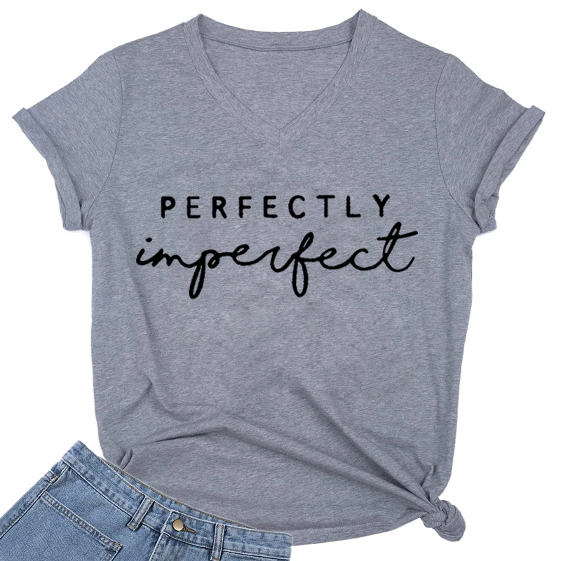 Perfectly Impergect Print Women Letter T-shirts Girl Aesthetic V-neck Short Sleeve Tee Top Summer Female Humorous Funny Tshirt