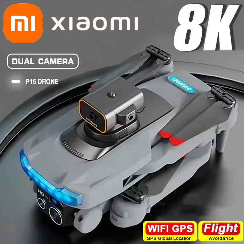 Xiaomi P15 Drone Professional 8K HD HiFi Dual Camera Brushless Motor GPS Obstacle Avoidance Optical Flow Positioning Remote Toys Xiaomi P15 Drone Professional 8K HD HiFi Dual Camera Brushless Motor GPS Obstacle Avoidance Optical Flow Positioning Remote Toys
